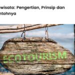 Discovering The Beauty Of Ekowisata: Sustainable Tourism In Indonesia